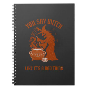 Du sagst Hexe Halloween-Magie-Kessel Notizblock