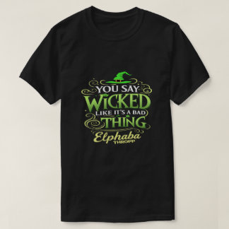 Du Sagst VERHEXTT Wie Etwas Schlechtes – Grüne Hex T-Shirt