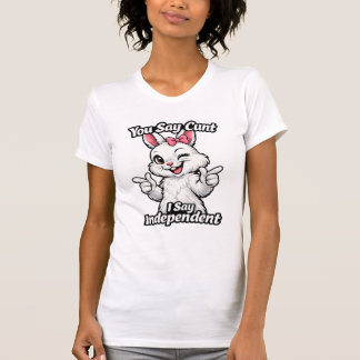 Du sagst was? T-Shirt