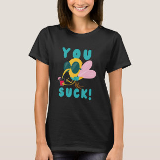 Du saugst genau wie Moskito fliegendes Insekt Mosk T-Shirt
