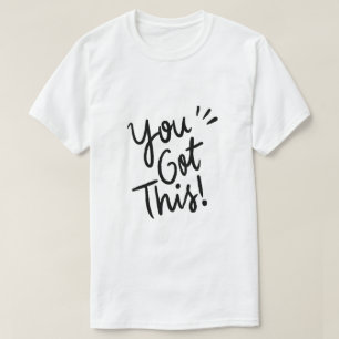 Du Schaffst Das – Ermutigende Typografie T-Shirt