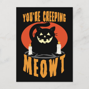 Du schleichst Meowt   Halloween Black Cat Puff Postkarte