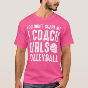 Du Schreckst Mich Nicht Ich Trainiere Mädchen-Voll T-Shirt