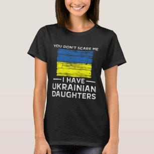 Du schüchterst mich nicht ein, ich habe ukrainisch T-Shirt