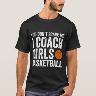 Du schüchterst mich nicht ein, ich trainiere Mädch T-Shirt