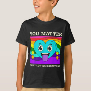 Du Selbstmordpräventions-Bewusstsein Regenbogen-He T-Shirt