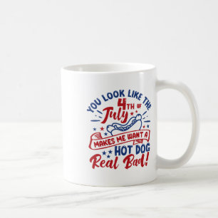Du siehst aus, als ob der 4. Juli mich einen heiße Kaffeetasse