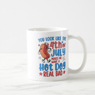 Du siehst aus, als ob der 4. Juli mich einen heiße Kaffeetasse