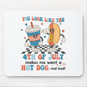 Du siehst aus, als ob der 4. Juli mich einen heiße Mousepad