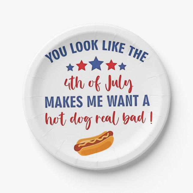 Du siehst aus, als ob der 4. Juli mich Will Pappteller (Vorderseite)