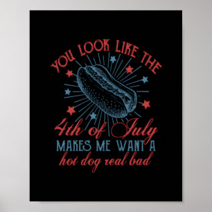 Du siehst aus, als ob der 4. Juli mich Will Poster
