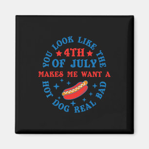 Du siehst aus wie der 4. Juli Funny Hot Dog 1776 P Magnet