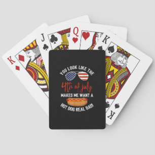 Du siehst aus wie der 4. Juli Patriotic Spielkarten