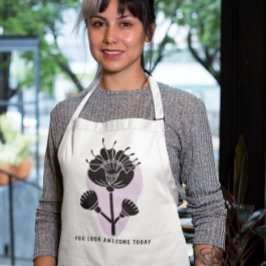 "Du siehst heute großartig aus" - Florale Vibes  Lange Schürze