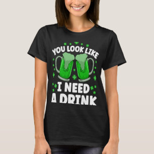 Du siehst so aus, als ob ich ein irisches Bier tri T-Shirt