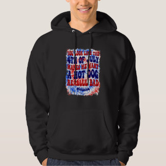Du siehst wie 4. Juli aus, lässt mich eine Hot Dog Hoodie