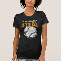 Du sollst das Shirt der Baseballfrauen nicht stehl