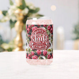 Du sollst mich nicht lustig machen dosenglas