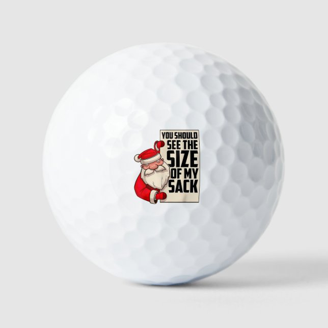 Du solltest die Größe meines Sackes Weihnachtsmann Golfball (Vorderseite)