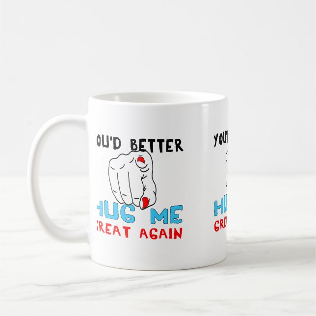 Du solltest mich besser noch einmal großartig umar kaffeetasse (Links)