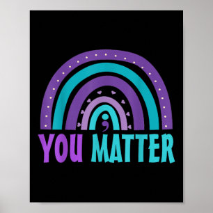 Du Suizidpräventionsbewusstsein Regenbogen Semikol Poster