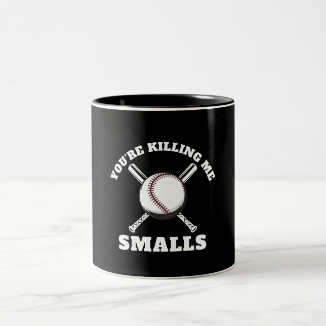 Du tötest mich an Baseball-Kleinigkeiten Zweifarbige Tasse (Mittel)
