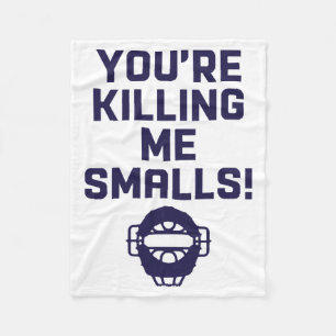 Du tötest mich an Kleinigkeiten! Fleecedecke