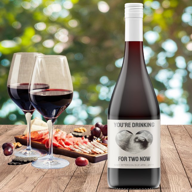 "Du trinkst für zwei" Ankündigung zur Schwangersch Weinetikett ("youre drinking for two now" wine label pregnancy reveal announcement heart ultrasound sonogram pic)
