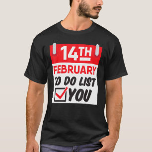 Du tust lustigen, nackten Valentinstag T-Shirt