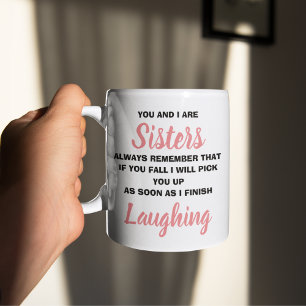 Du und ich sind Schwestern Lustiger Geschenkbecher Kaffeetasse