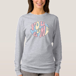 Du und Ich T-Shirt