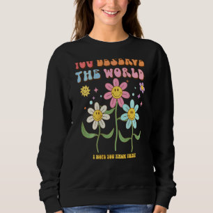 Du Verdienst Die Welt Positive Zitate Modischer St Sweatshirt
