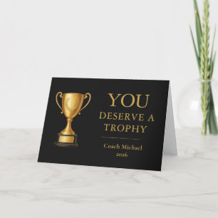 Du verdienst einen Trainer-Trophy Elegant Lustig T Dankeskarte