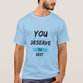 Du verdienst Ruhe – Mindful Self-Care T-Shirt