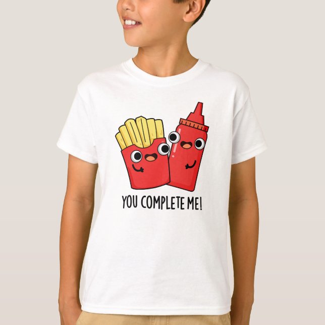 Du vervollständigst mich Funny Fries Ketchup Puff T-Shirt (Vorderseite)