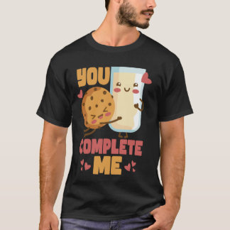 Du Vervollständigst Mich  Keks und Milch-Schokolad T-Shirt