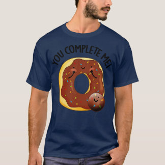 Du Vervollständigst Mich Süße Lebensmittel Donut W T-Shirt