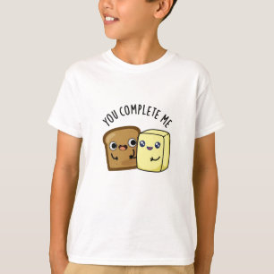 Du vervollständigst mir einen lustigen Butterpuffe T-Shirt
