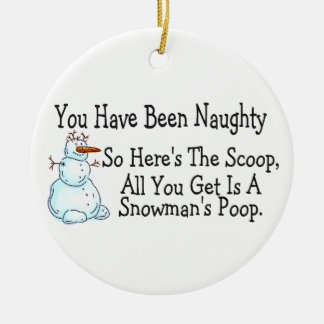 Du warst verrückte Schneemans Gekackt Keramik Ornament
