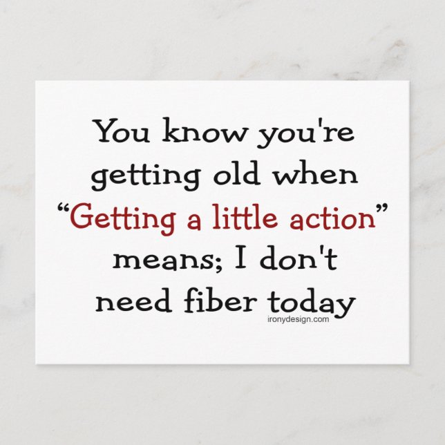 Du weißt, dass du alt wirst, wenn du postkarte (Vorderseite)