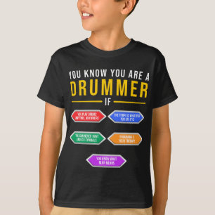 Du weißt, dass du ein Drummer bist, wenn Drummer T-Shirt