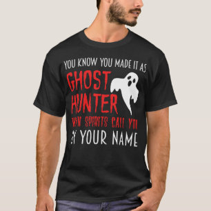 Du weißt, dass du ein Geisterjäger bist, paranorma T-Shirt