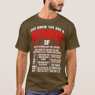 Du weißt, dass du ein Trommler bist, wenn du Luftt T-Shirt