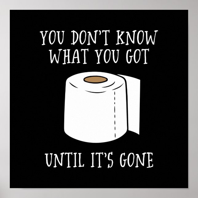 Du weißt nicht, was du Got, bis es vorbei ist. Poster (Vorne)