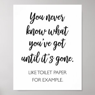 Du weißt nie, was du Got hast Poster