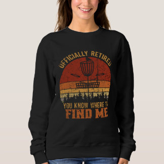 Du weißt, wo du mich findest Frisbee-Spieler Disc- Sweatshirt