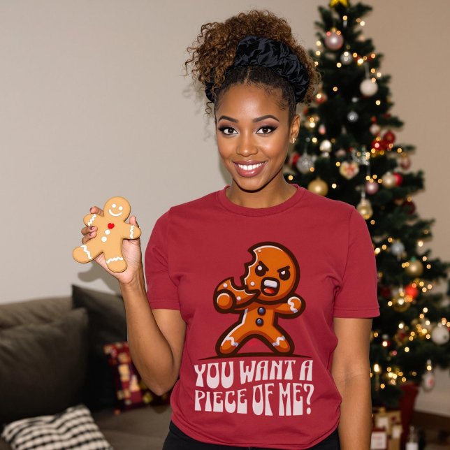 Du Will ein Stück von Me Gingerbread Man Funny Xma T-Shirt (You Want a Piece of Me Gingerbread Man Funny Xmas T-Shirt.)