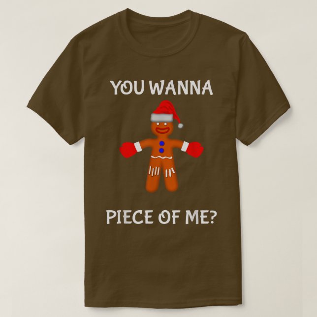 Du willst ein Stück von mir Gangsta Gingerbread Ma T-Shirt (Design vorne)