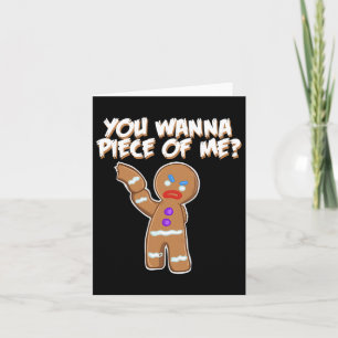 Du willst ein Stück von mir Spaß Gingerbread Mann Karte