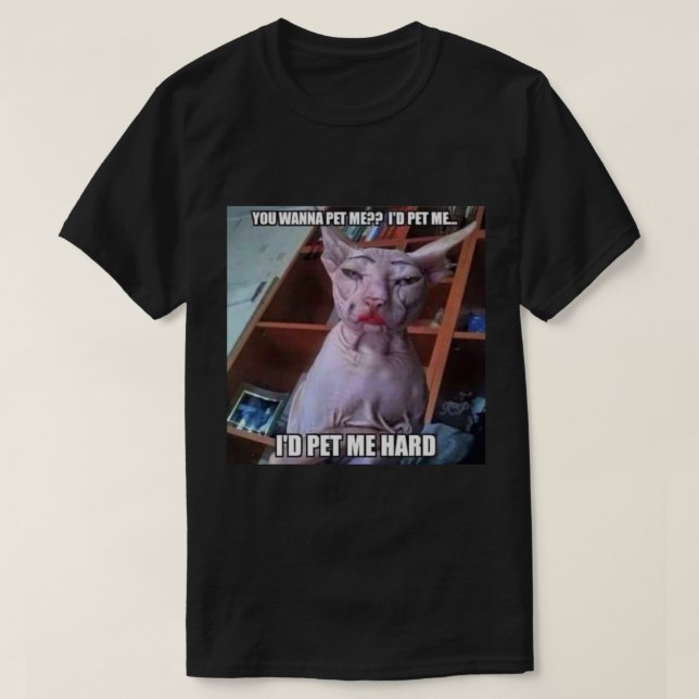 Du willst mich streicheln  T-Shirt (Design vorne)